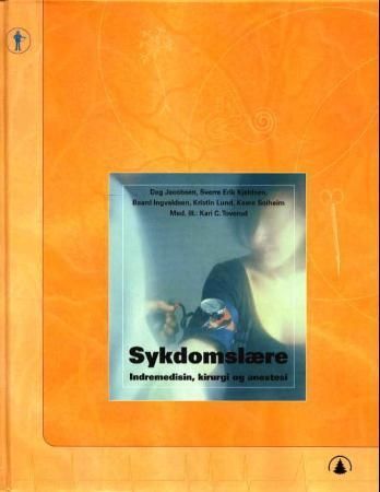 Sykdomslære : indremedisin, kirurgi og anestesi