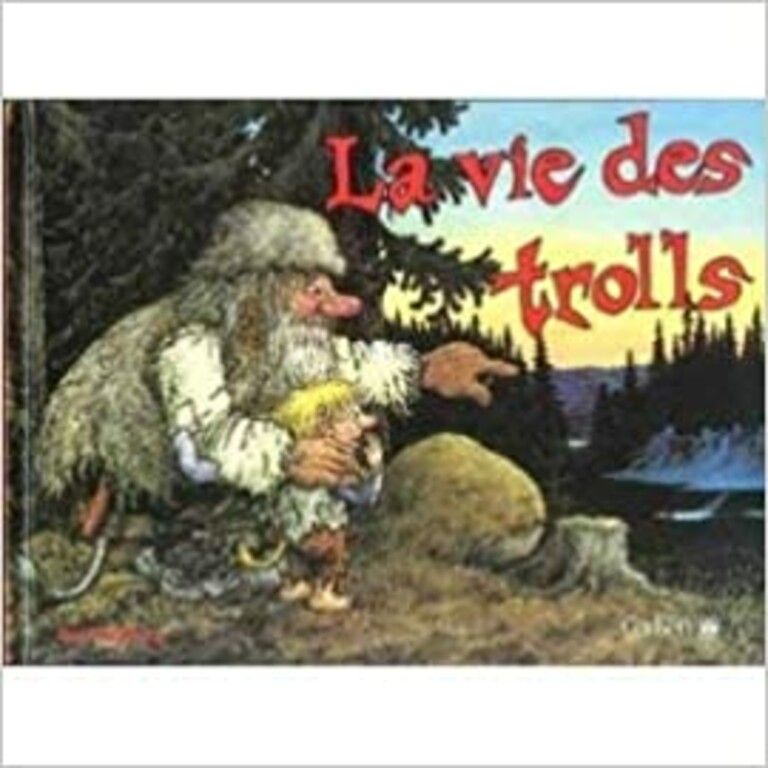La vie des trolls