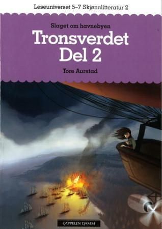 Forsidebilde av Tronsverdet. Del 2. Slaget om havnebyen