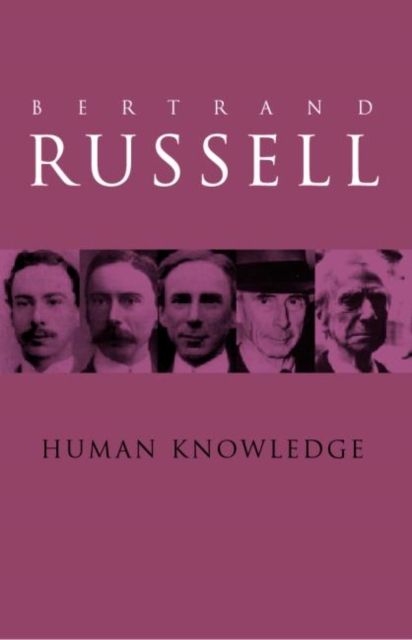 Human Knowledge: Its Scope and Value