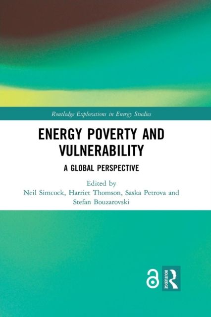 Energy Poverty and Vulnerability : A Global Perspective