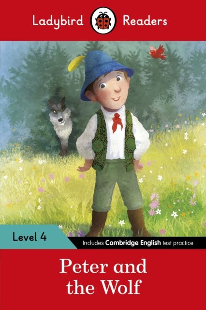 Ladybird Readers Level 4 - Peter and the Wolf (ELT Graded Reader)