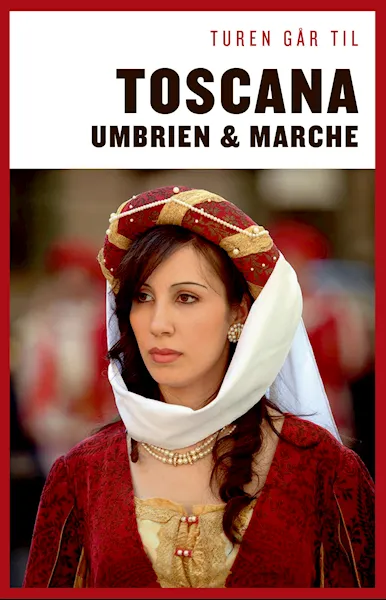 Forsidebilde av Turen går til Toscana, Umbrien & Marche