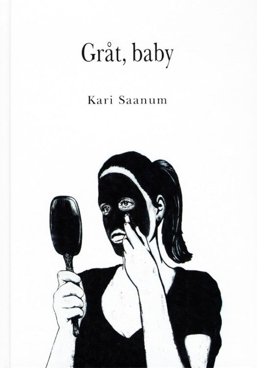 Gråt, baby : roman