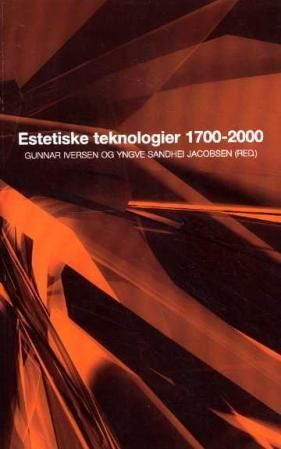 Estetiske teknologier 1700-2000