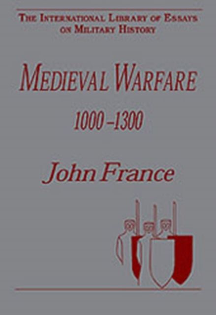 Medieval Warfare 1000–1300
