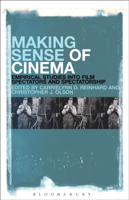 Making Sense of Cinema : Empirical Studies into Film Spectators and Spectatorship