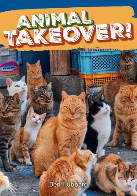 Animal takeover! : Fluency 9