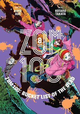 Zom 100 : bucket list of the dead. 8