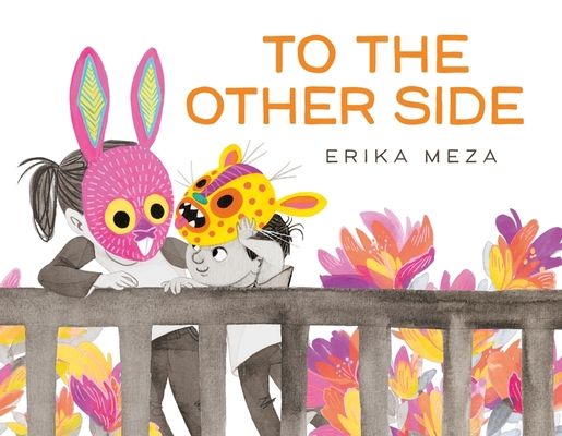 To The Other Side : A powerful, award-winning story of two refugees searching for safety