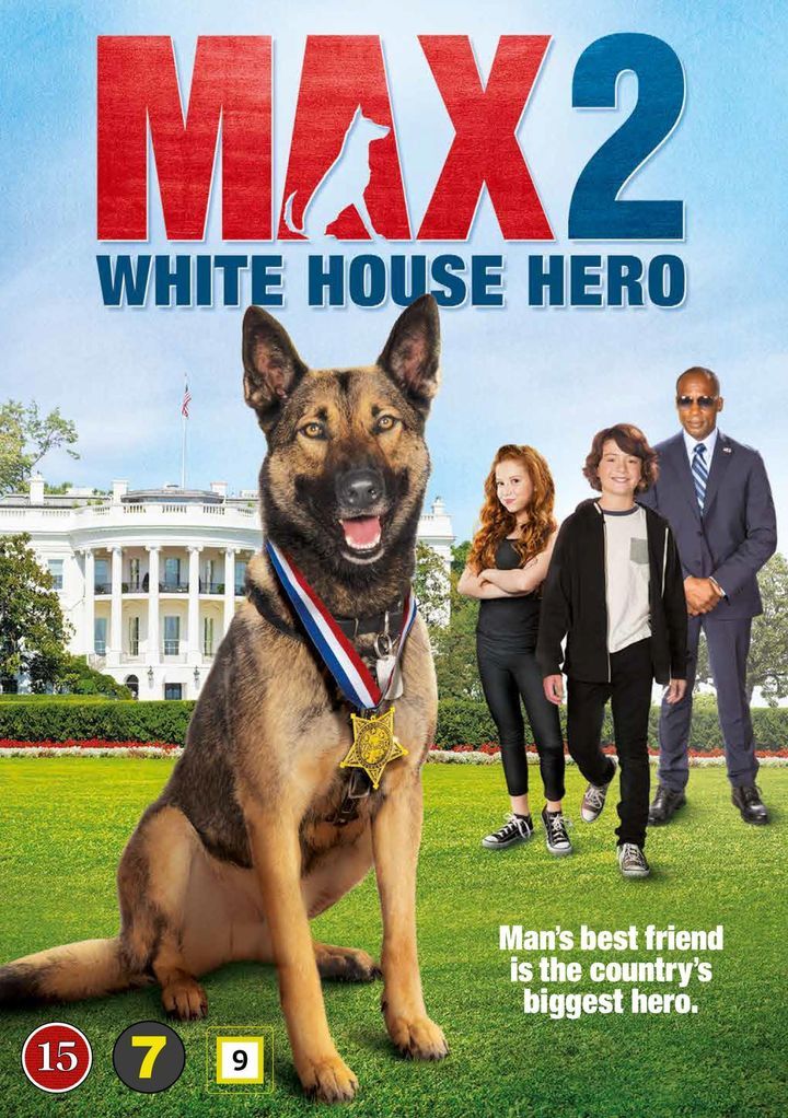 Max 2 : White House hero