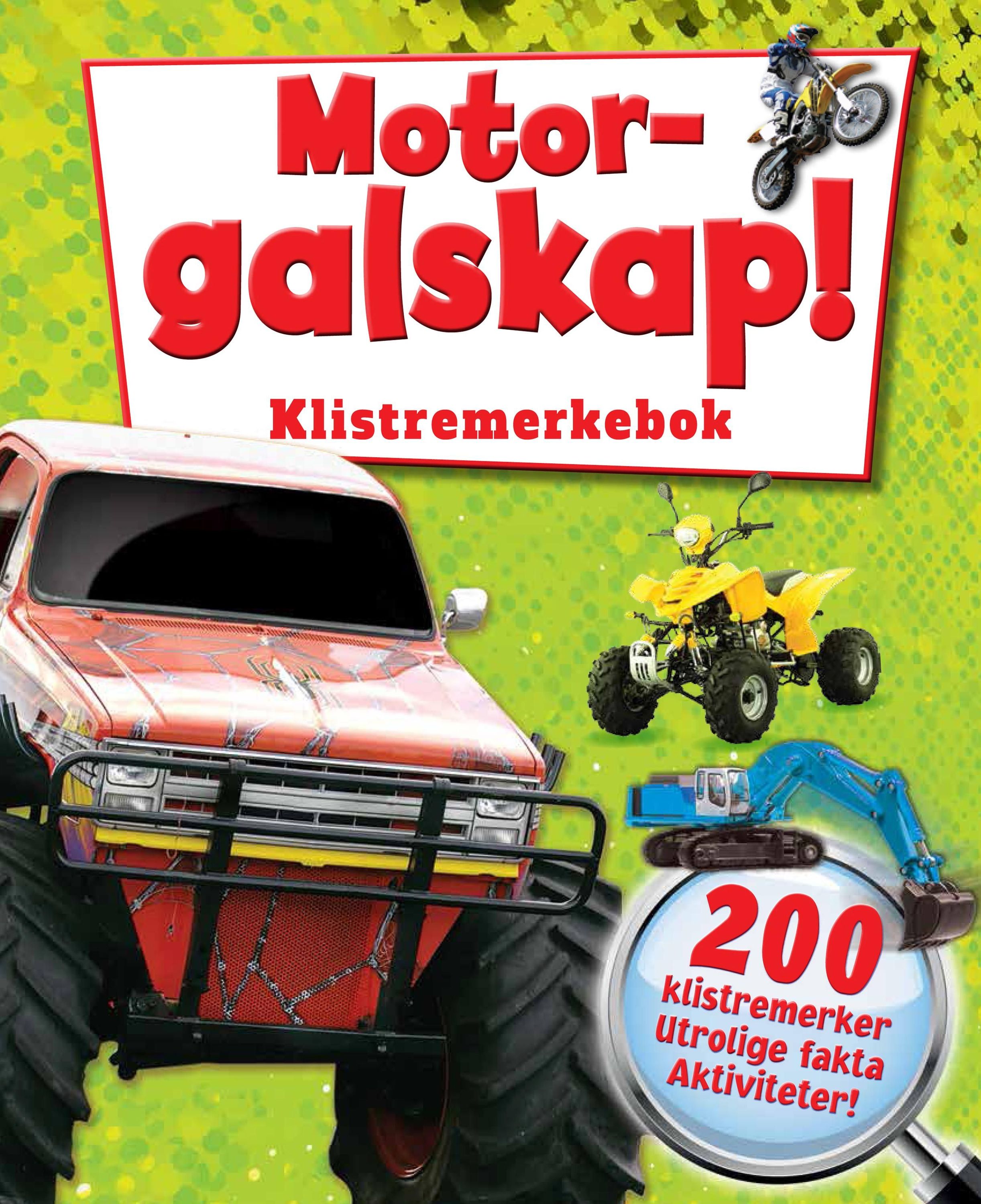 Motorgalskap! : klistremerkebok