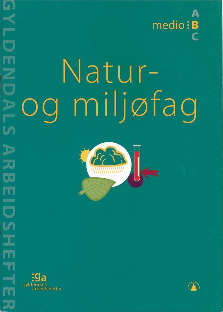 Natur- og miljøfag : medio B