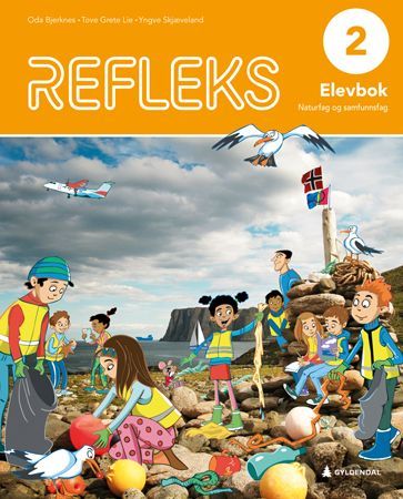 Refleks 2 : naturfag og samfunnsfag for barnesteget. Elevbok