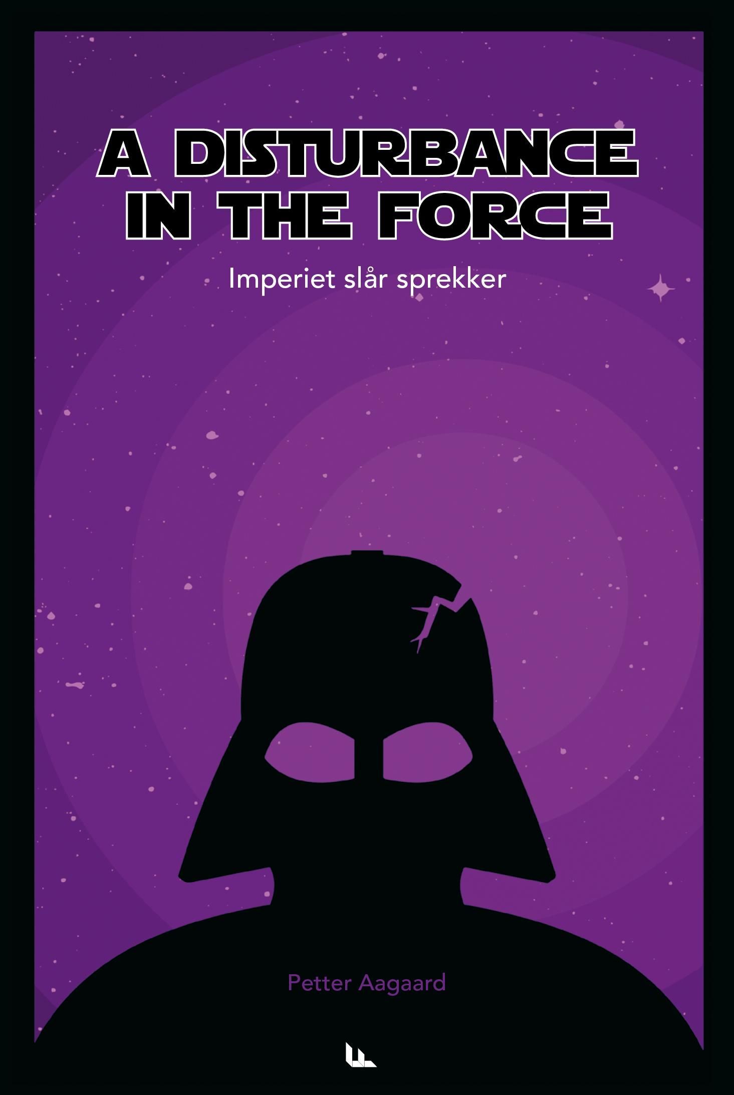 A disturbance in the force : imperiet slår sprekker