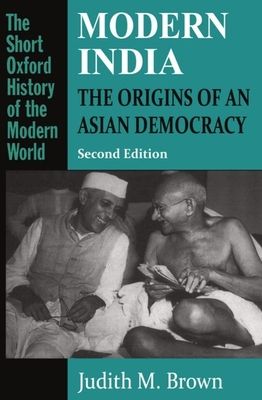 Modern India : The Origins of an Asian Democracy