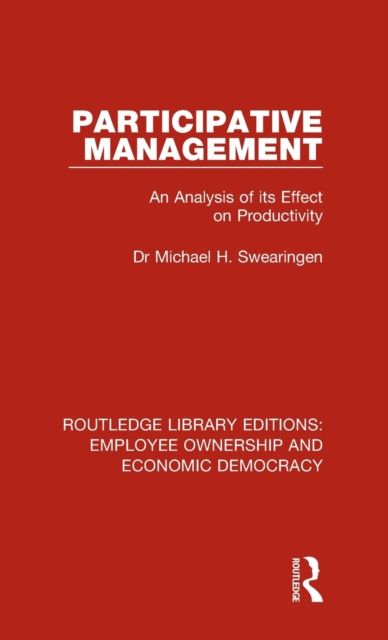Participative Management : An Analysis of its Effect on Productivity