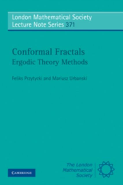 Conformal Fractals : Ergodic Theory Methods