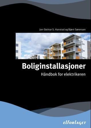 Boliginstallasjoner : håndbok for elektrikeren