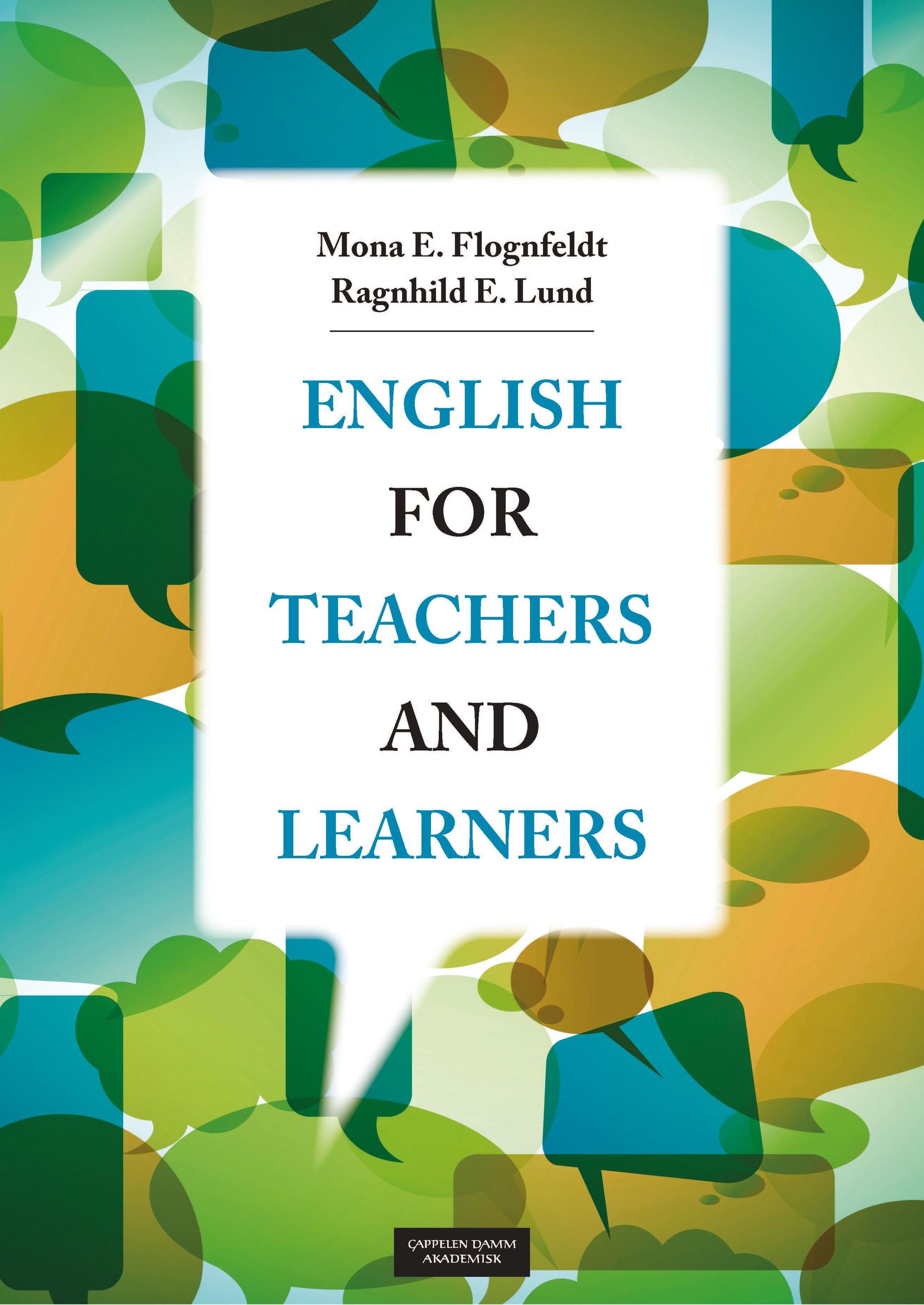 English for teachers and learners : vocabulary, grammar, pronunciation, varieties