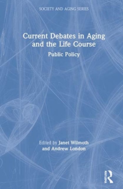 Life-Course Implications of US Public Policy
