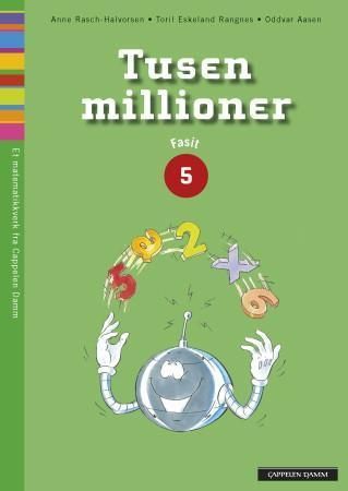 Tusen millioner 5. Fasit : grunnbok A, grunnbok B, oppgavebok