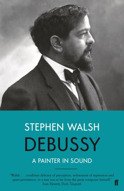 Debussy : a painter in sound