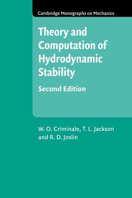 Theory and Computation in Hydrodynamic Stability