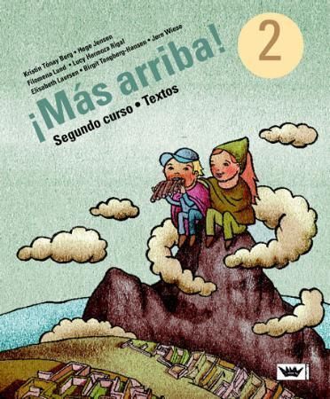 Más arriba! 2 : segundo curso : textos