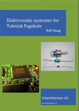Forsidebilde av Elektroniske systemer for teknisk fagskole