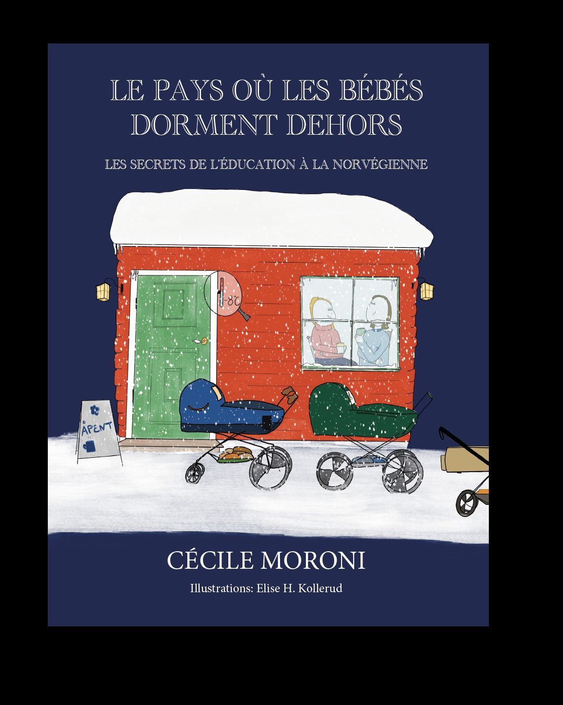 Le pays où les bébés dorment dehors : les secrets de l’éducation à la norvégienne