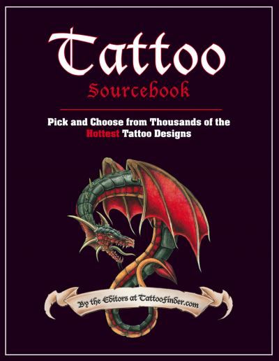 Tattoo sourcebook : pick and choose from thousands of the hottest tattoo designs