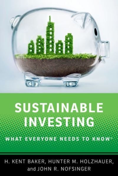 Sustainable investing : what everyone needs to know