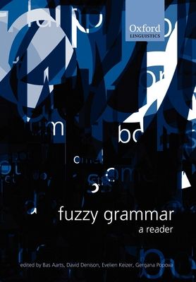 Fuzzy Grammar : A Reader