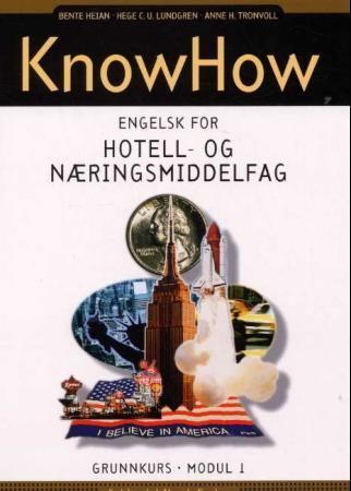 KnowHow : engelsk for hotell- og næringsmiddelfag : grunnkurs, modul 1