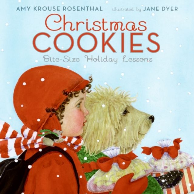 Christmas Cookies : Bite-Size Holiday Lessons: A Christmas Holiday Book for Kids
