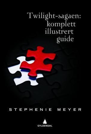Twilight-sagaen : komplett illustrert guide