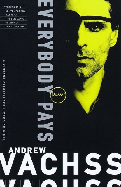Everybody Pays : Stories
