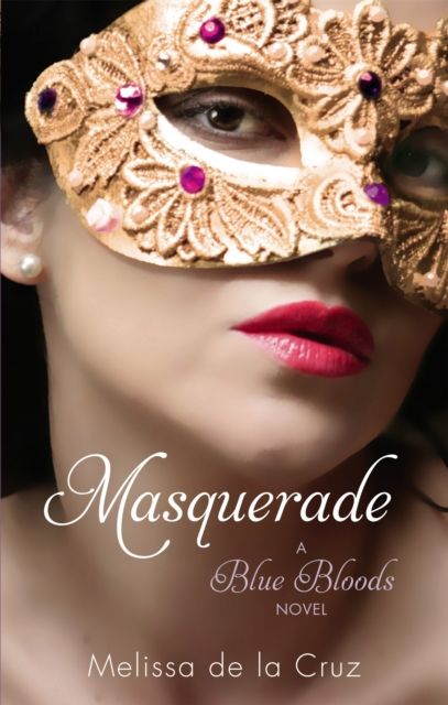 Masquerade : a blue bloods novel