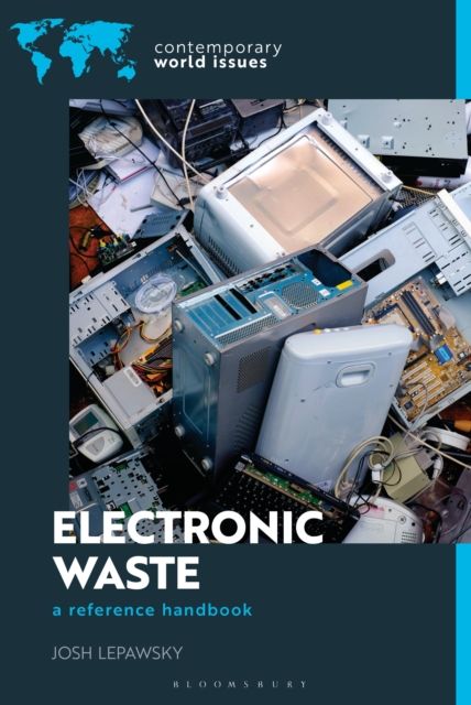 Electronic Waste : A Reference Handbook