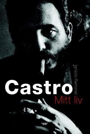 Castro : mitt liv