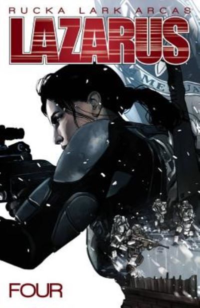 Lazarus. Volume four. Poison
