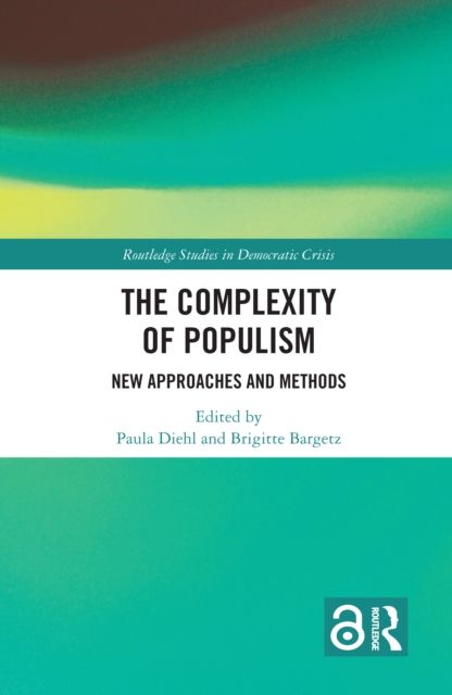 The Complexity of Populism : New Approaches and Methods