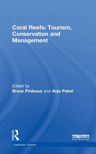 Coral Reefs: Tourism, Conservation and Management