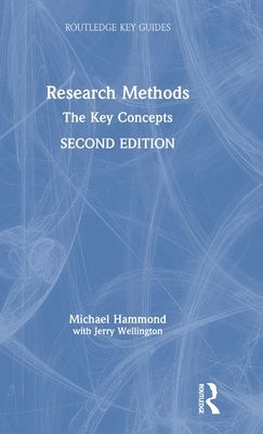 Research Methods : The Key Concepts