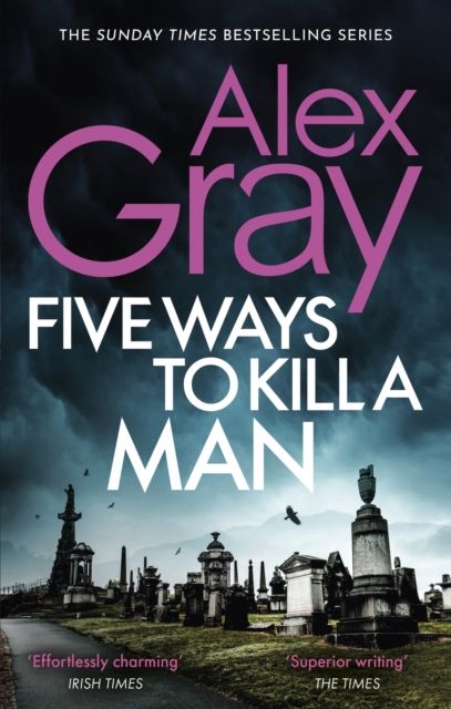 Forsidebilde av Five Ways To Kill A Man : Book 7 in the Sunday Times bestselling detective series