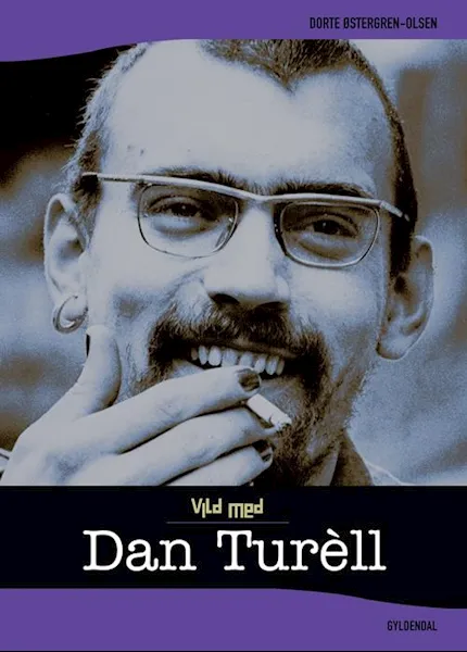 Forsidebilde av Vild med Dan Turèll