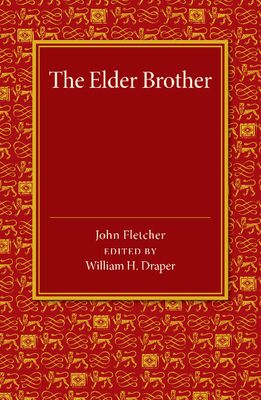 The Elder Brother : A Comedy