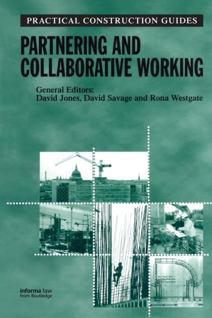 Partnering and Collaborative Working