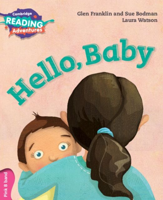 Cambridge Reading Adventures Hello, Baby Pink B Band